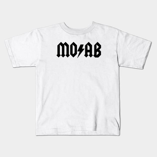 MOAB, UT Kids T-Shirt by LocalZonly